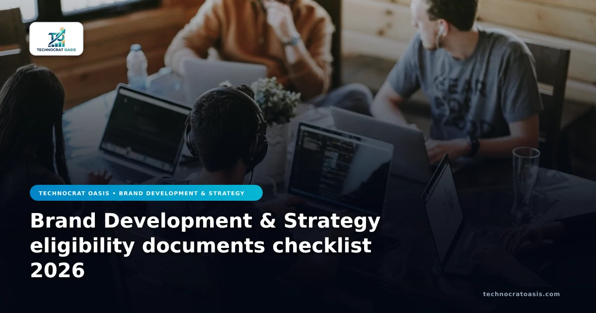 Brand Development & Strategy eligibility documents checklist 2026