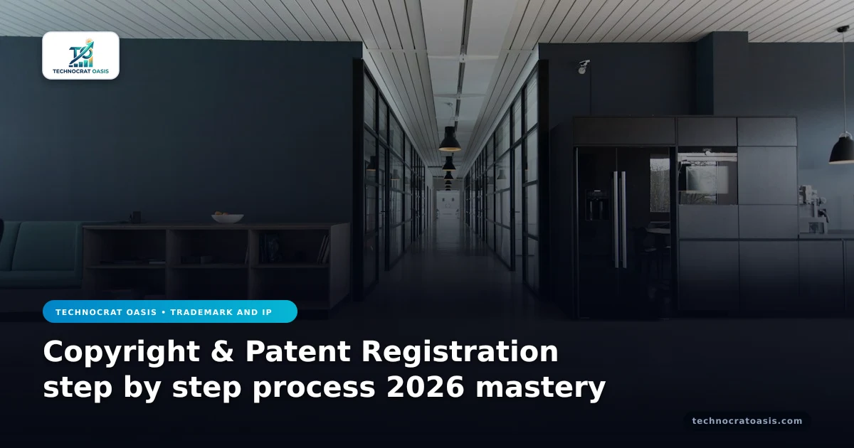 Copyright & Patent Registration step by step process 2026 mastery