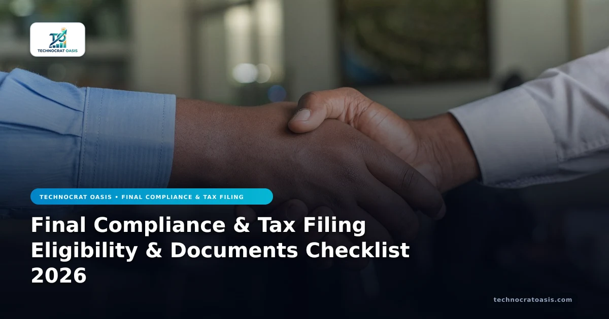 Final Compliance & Tax Filing Eligibility & Documents Checklist 2026