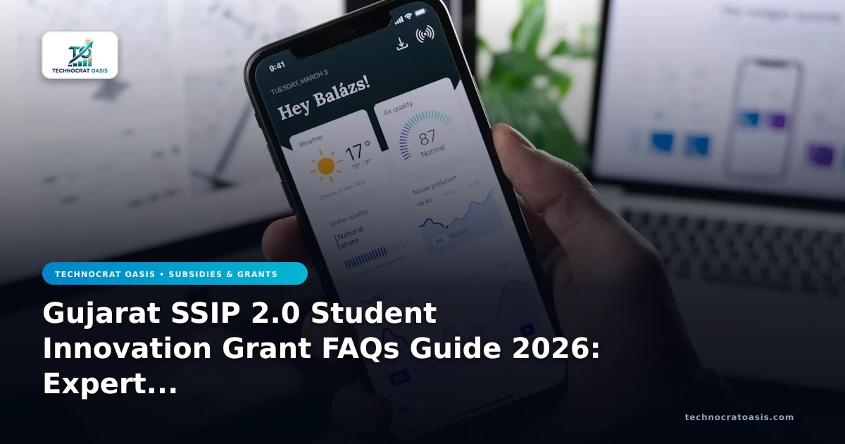 Gujarat SSIP 2.0 Student Innovation Grant FAQs Guide 2026: Expert Fixes