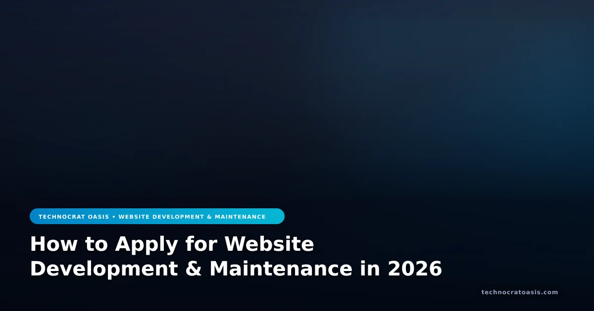 How to Apply for Website Development & Maintenance in 2026