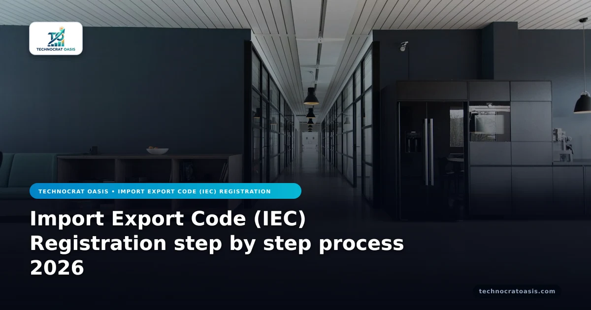 Import Export Code (IEC) Registration step by step process 2026