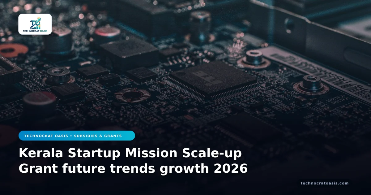 Kerala Startup Mission Scale-up Grant future trends growth 2026