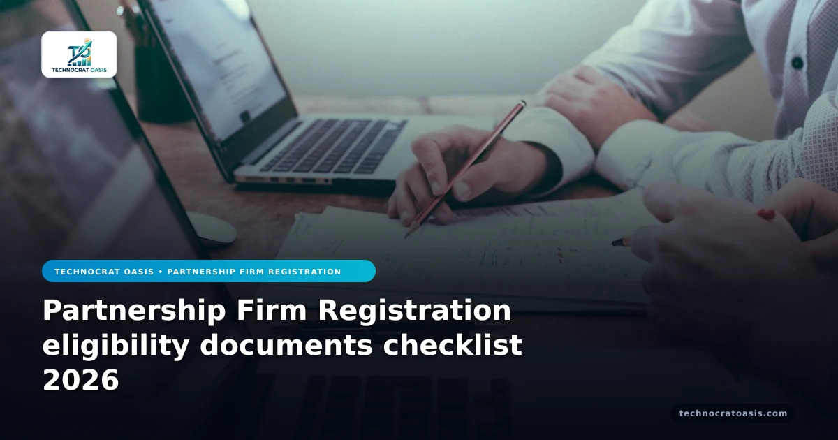 Partnership Firm Registration eligibility documents checklist 2026