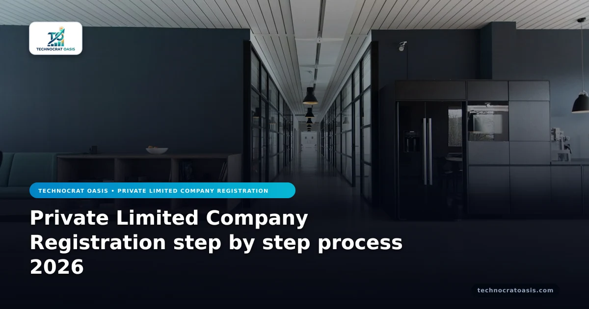 Private Limited Company Registration step by step process 2026