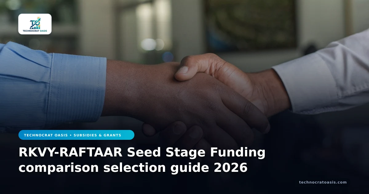 RKVY-RAFTAAR Seed Stage Funding comparison selection guide 2026