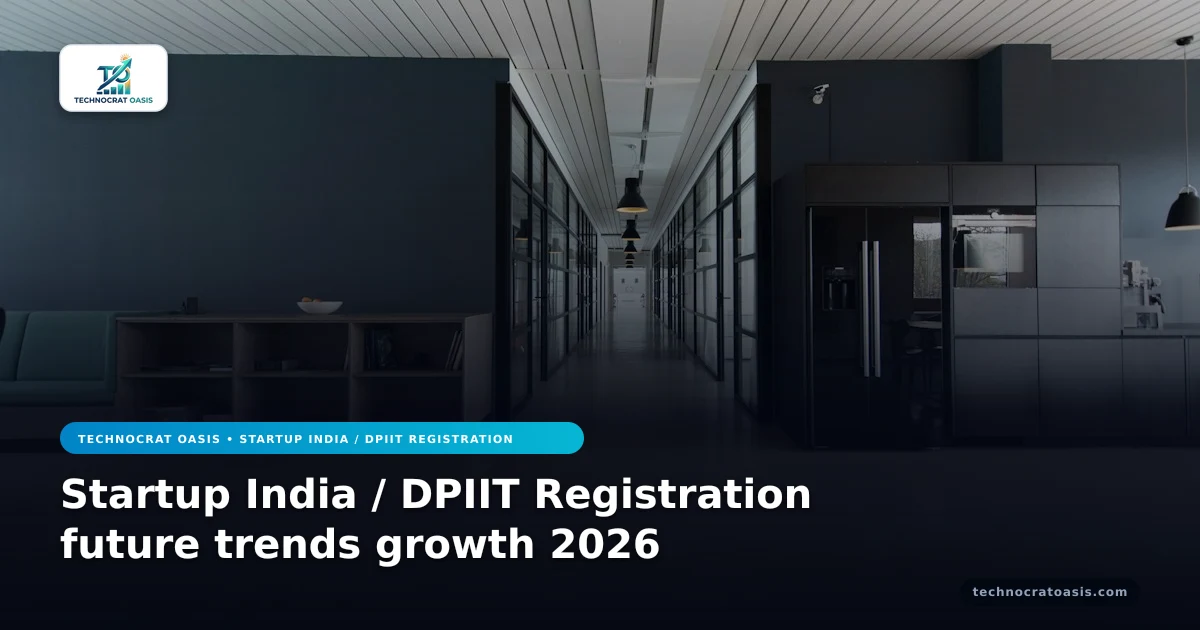 Startup India / DPIIT Registration future trends growth 2026