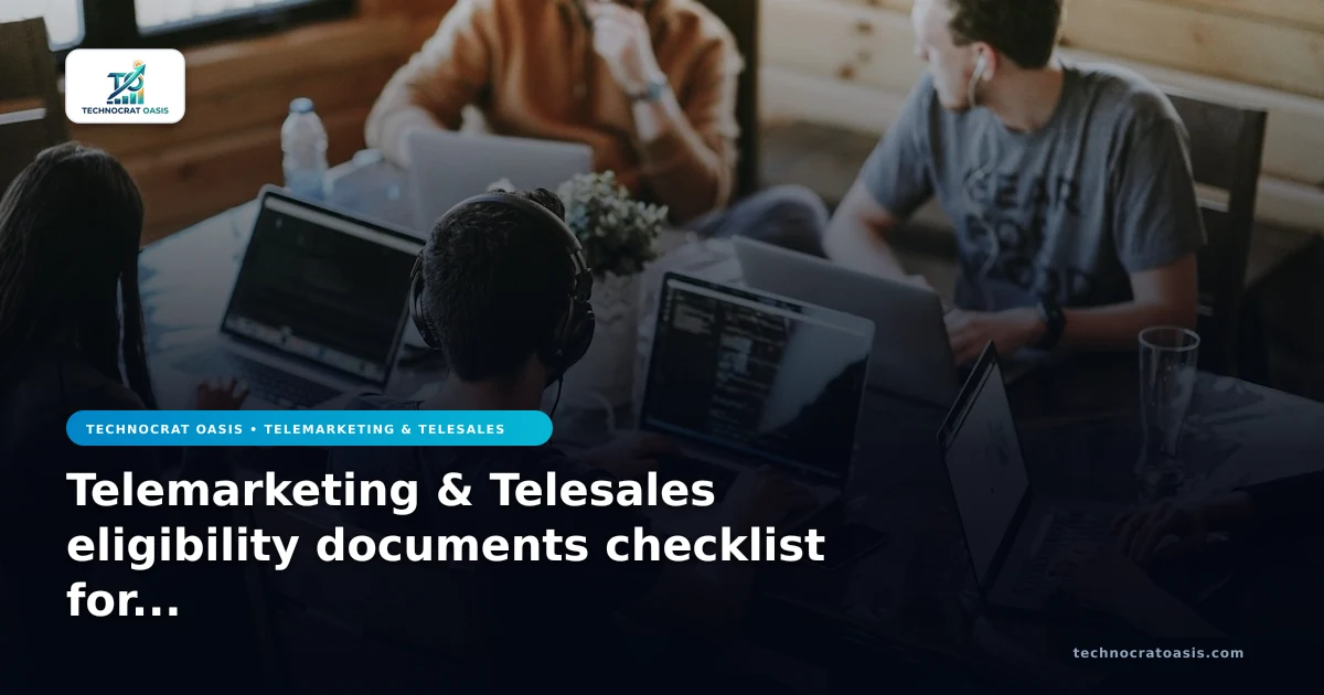 Telemarketing & Telesales eligibility documents checklist for 2026